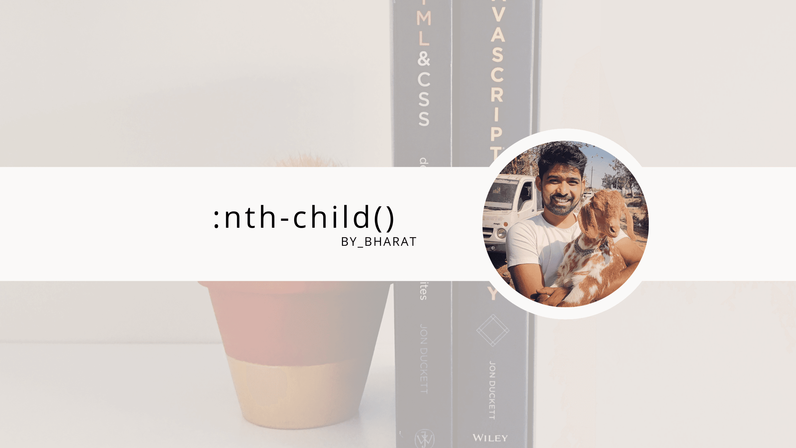 :nth-child() All you need to know.